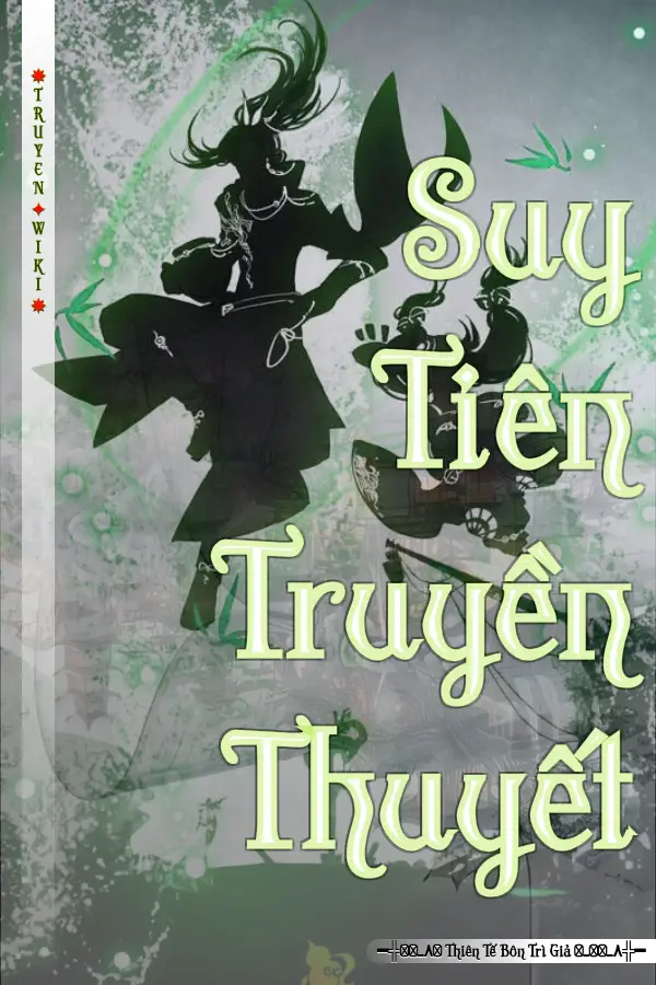 Suy Tiên Truyền Thuyết