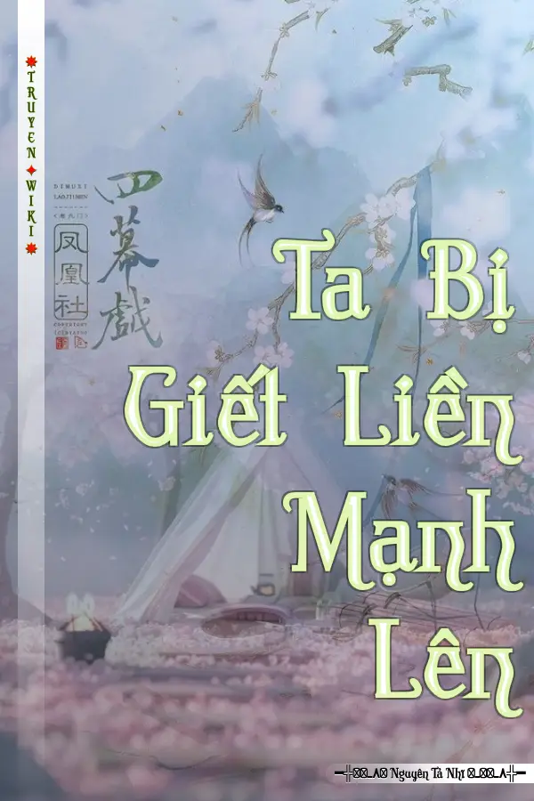 Ta Bị Giết Liền Mạnh Lên