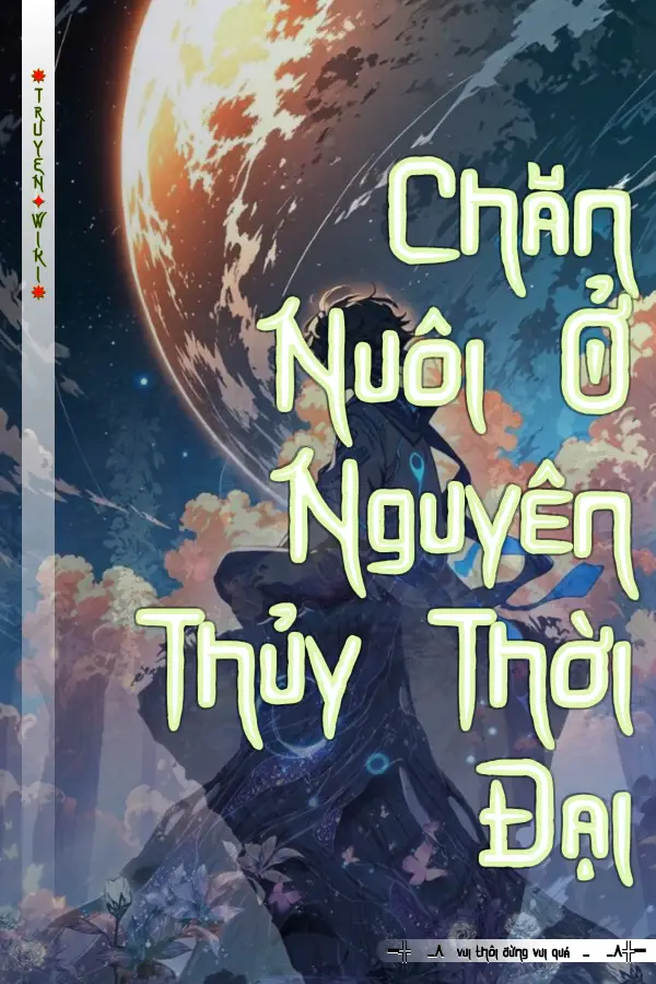 Chăn Nuôi Ở Nguyên Thủy Thời Đại