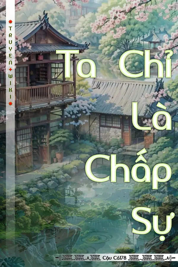 Ta Chỉ Là Chấp Sự