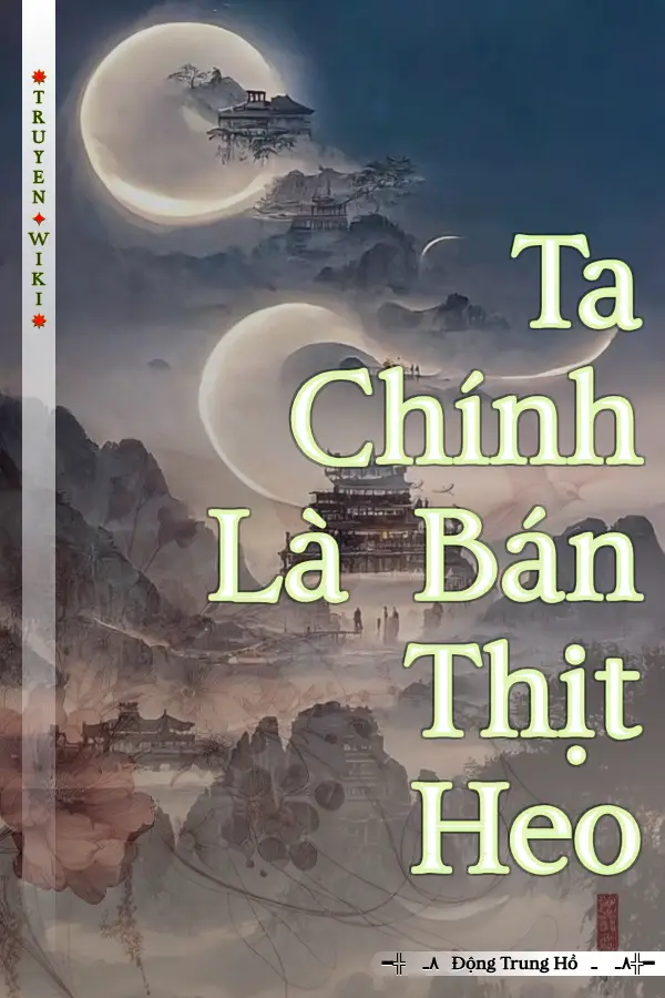 Ta Chính Là Bán Thịt Heo