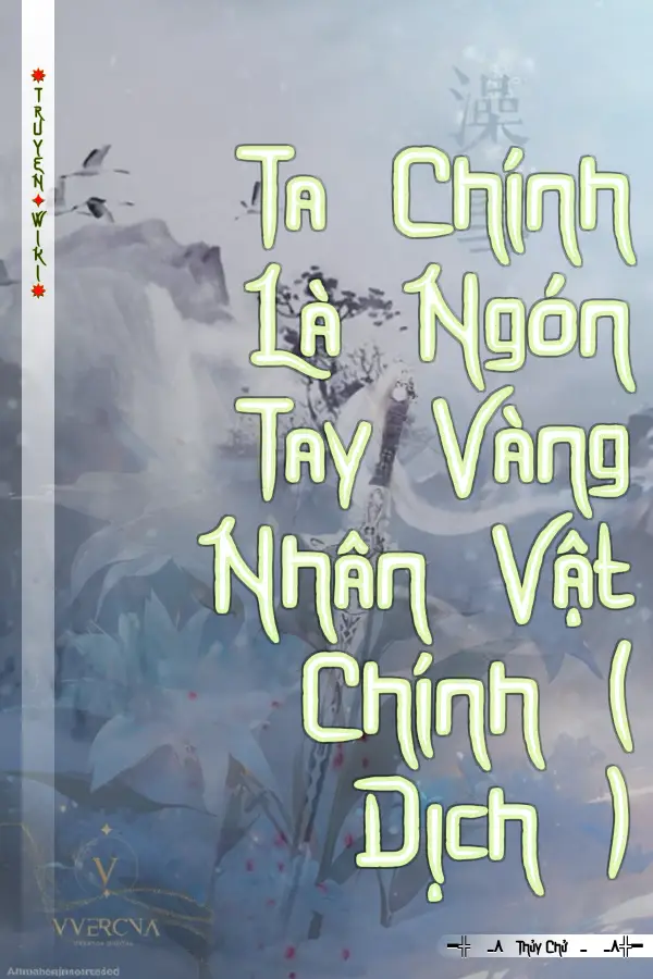 Truyện Ta Chính Là Ngón Tay Vàng Nhân Vật Chính ( Dịch )