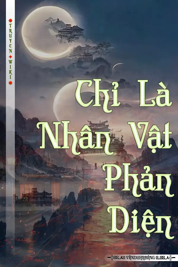 Chỉ Là Nhân Vật Phản Diện