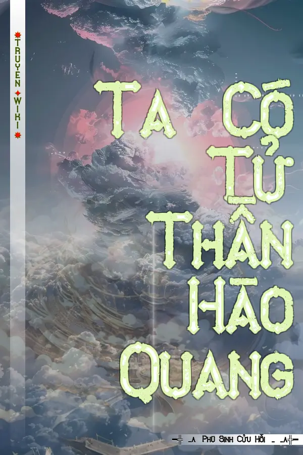 Ta Có Tử Thần Hào Quang