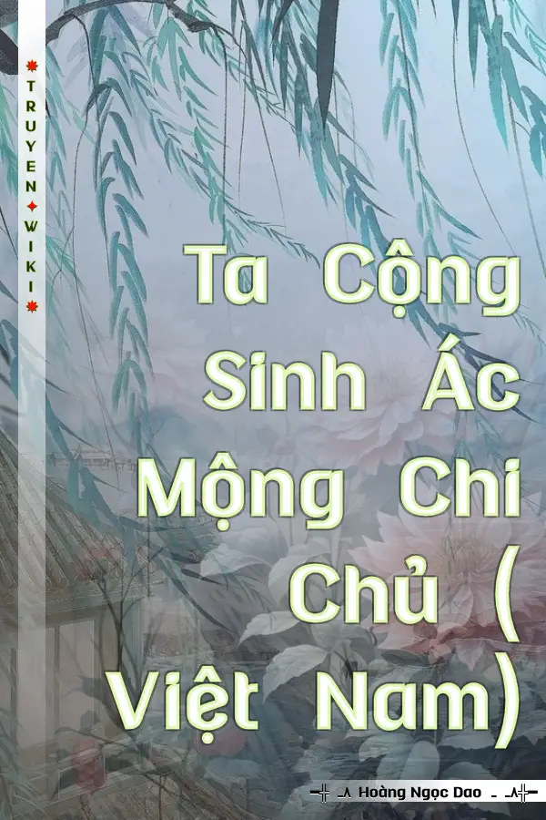 Ta Cộng Sinh Ác Mộng Chi Chủ ( Việt Nam)