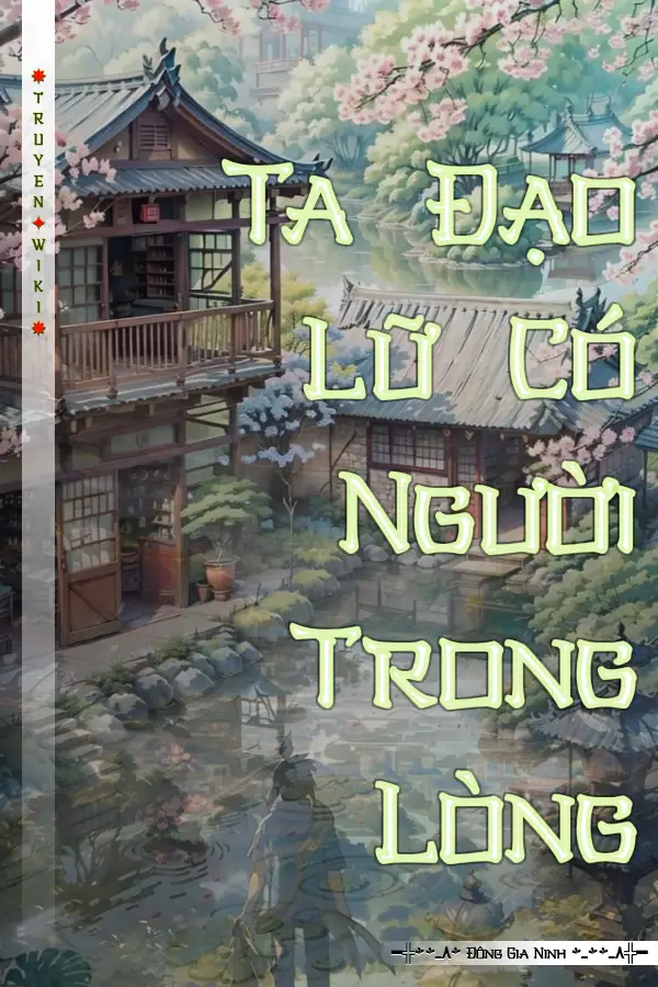 Ta Đạo Lữ Có Người Trong Lòng