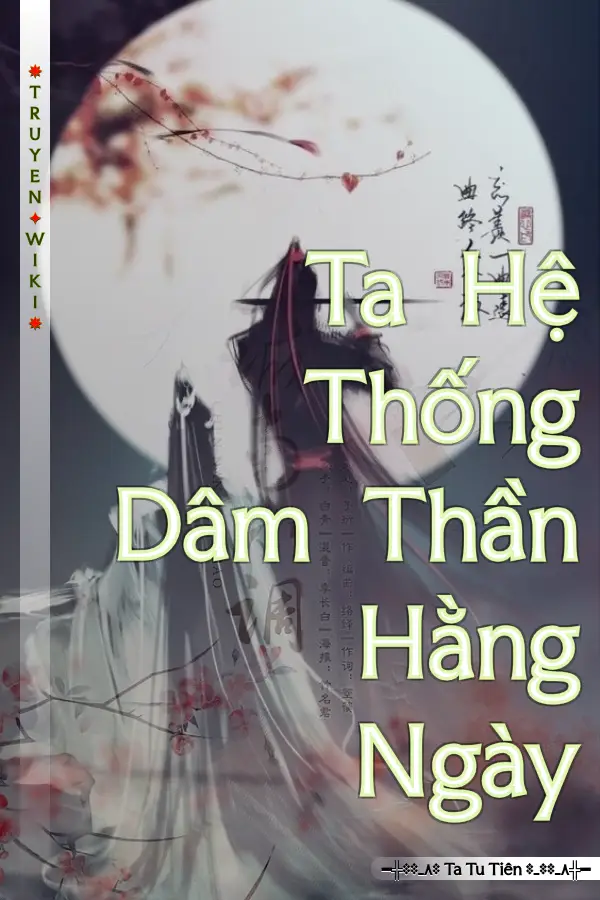 Ta Hệ Thống Dâm Thần Hằng Ngày