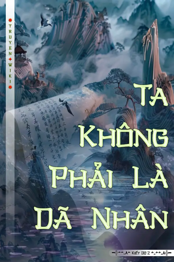 Ta Không Phải Là Dã Nhân