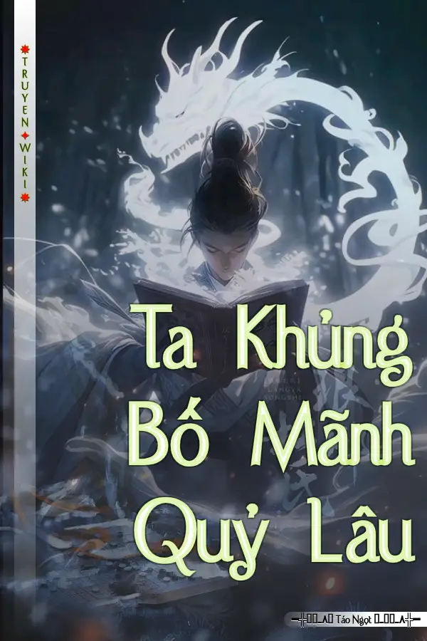 Ta Khủng Bố Mãnh Quỷ Lâu