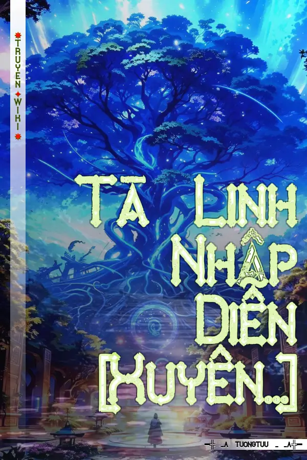 Tà Linh Nhập Diễn [Xuyên...]