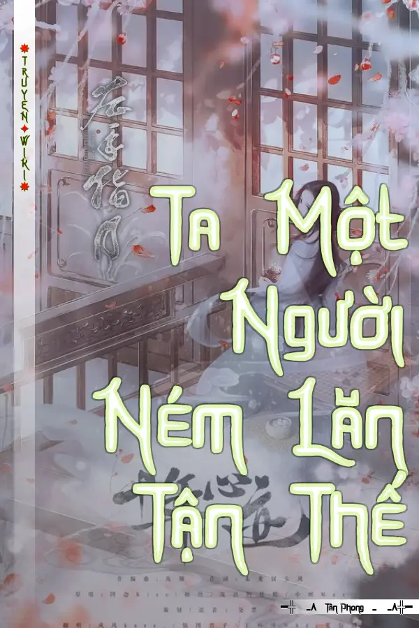 Ta Một Người Ném Lăn Tận Thế