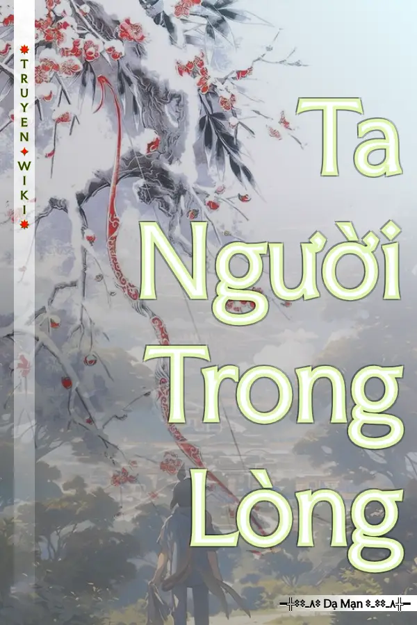 Truyện Ta Người Trong Lòng