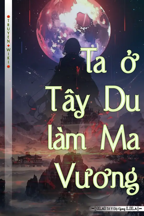 Truyện Ta ở Tây Du làm Ma Vương