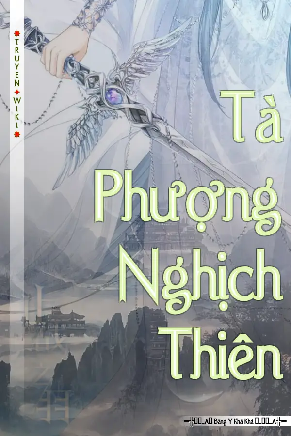 Truyện Tà Phượng Nghịch Thiên