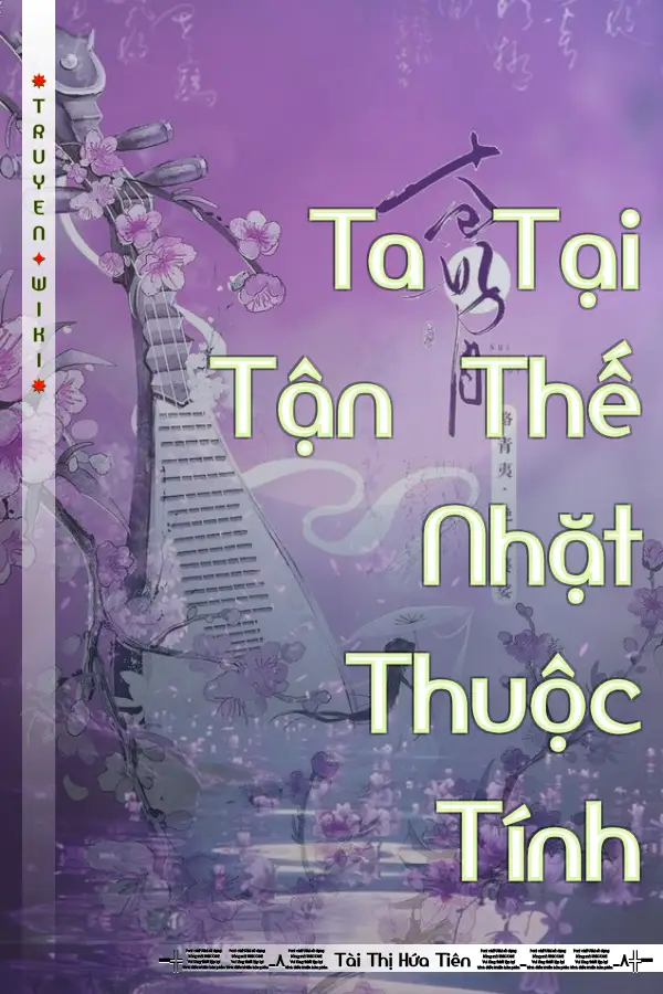 Truyện Ta Tại Tận Thế Nhặt Thuộc Tính