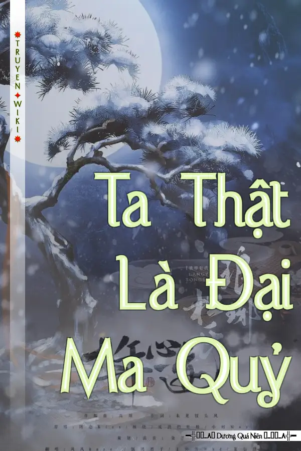 Ta Thật Là Đại Ma Quỷ