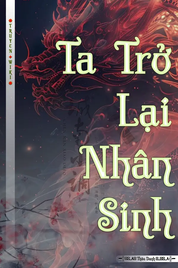 Ta Trở Lại Nhân Sinh