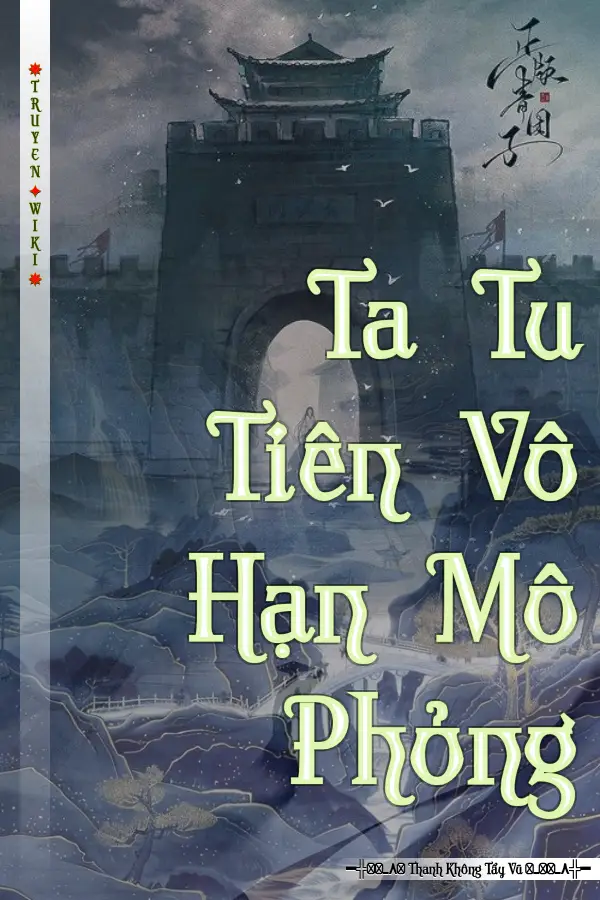 Ta Tu Tiên Vô Hạn Mô Phỏng