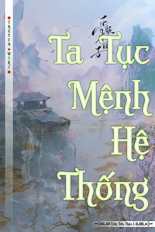 Ta Tục Mệnh Hệ Thống