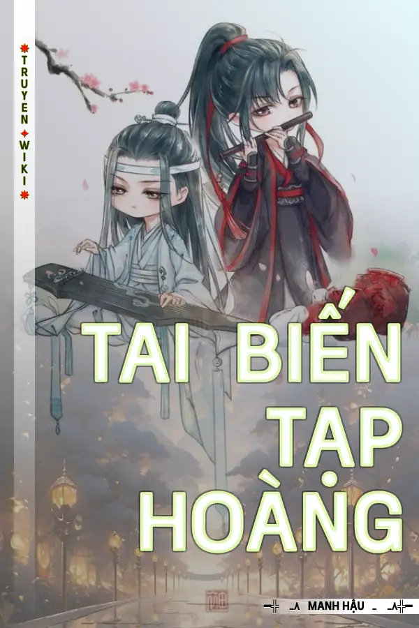 Tai Biến Tạp Hoàng