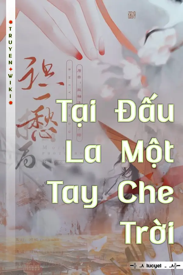 Tại Đấu La Một Tay Che Trời