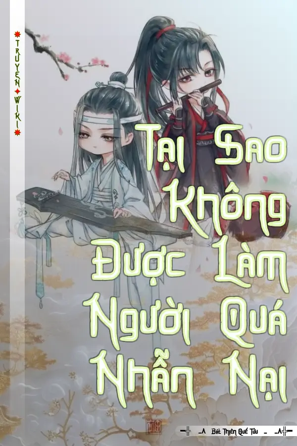 Tại Sao Không Được Làm Người Quá Nhẫn Nại