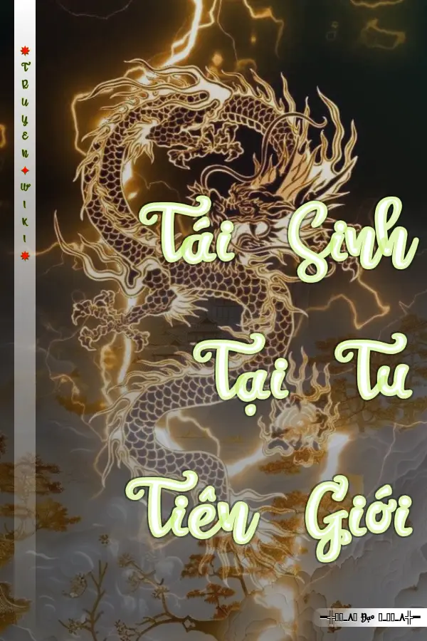 Tái Sinh Tại Tu Tiên Giới