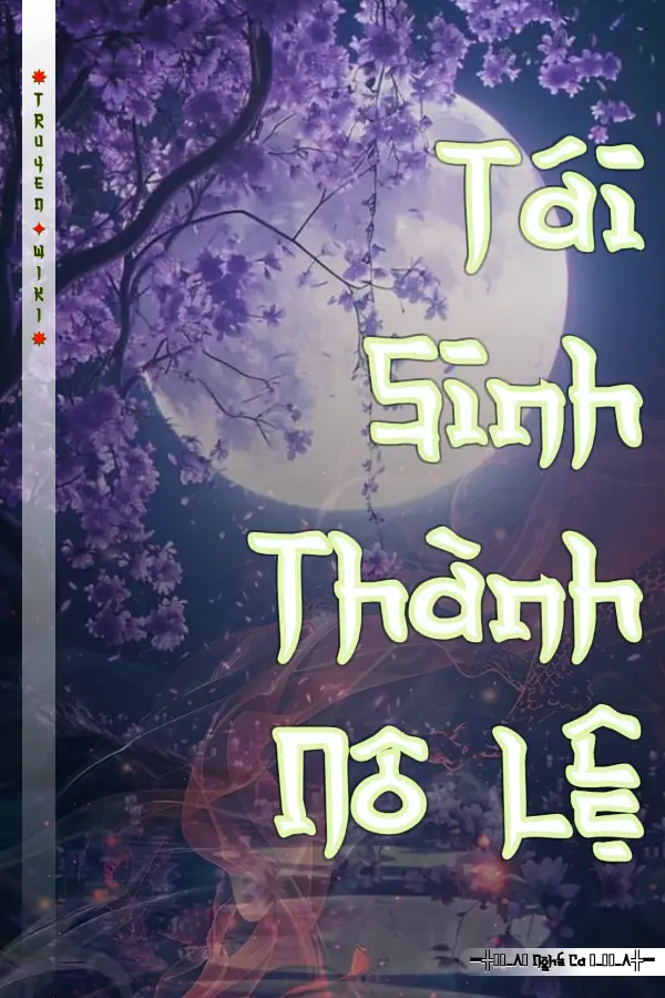 Tái Sinh Thành Nô Lệ