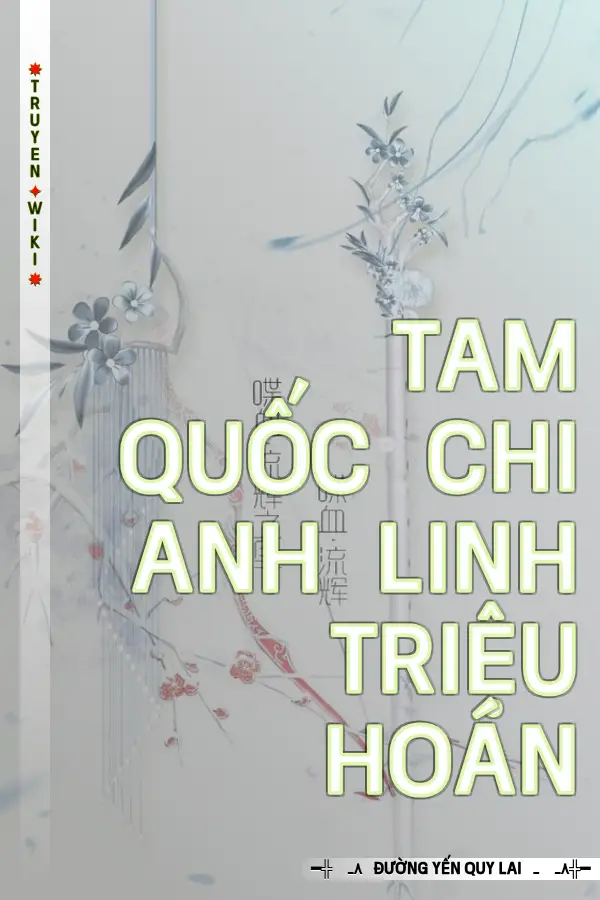 Tam Quốc Chi Anh Linh Triệu Hoán