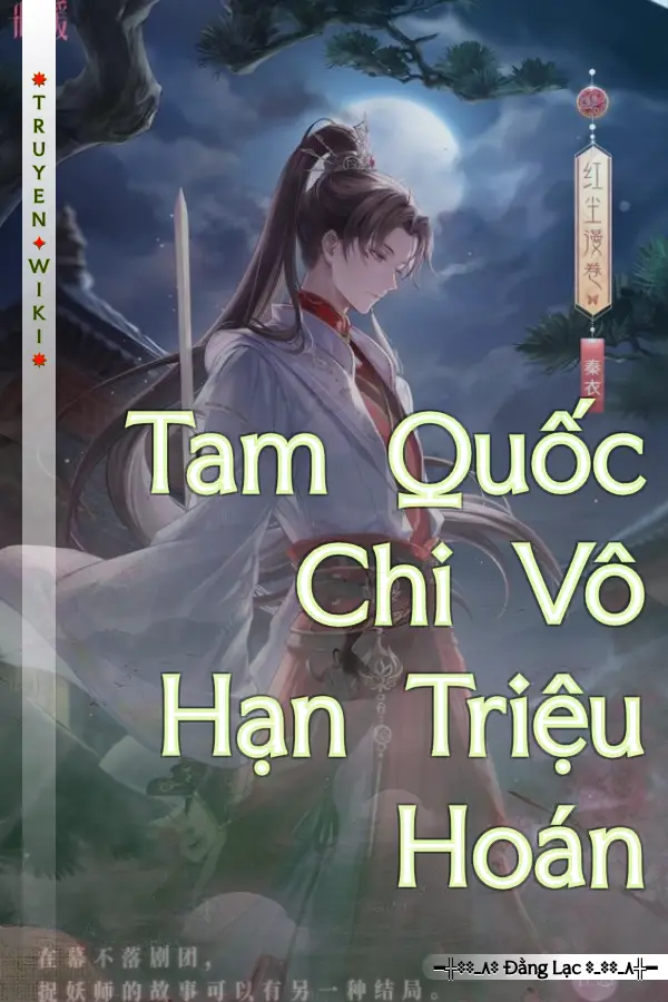 Tam Quốc Chi Vô Hạn Triệu Hoán