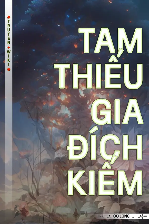 Tam Thiếu Gia Đích Kiếm