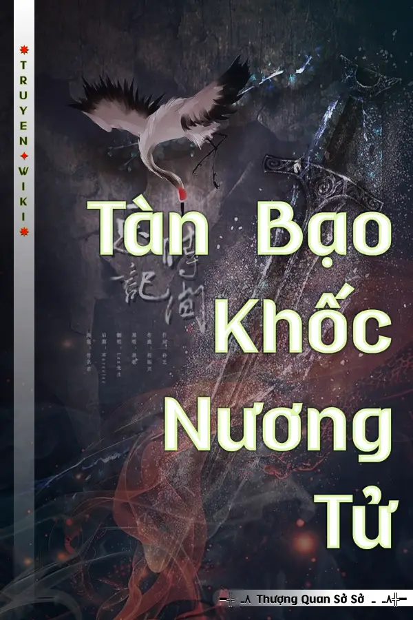 Tàn Bạo Khốc Nương Tử