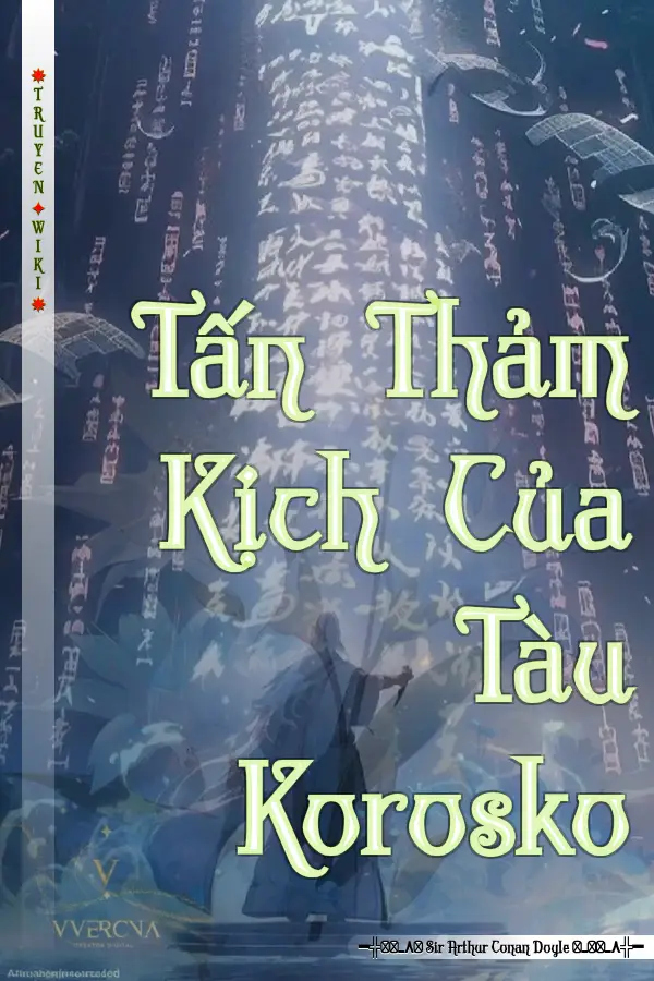 Truyện Tấn Thảm Kịch Của Tàu Korosko