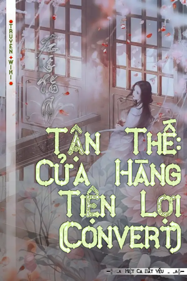 Tận Thế: Cửa Hàng Tiện Lợi (Convert)