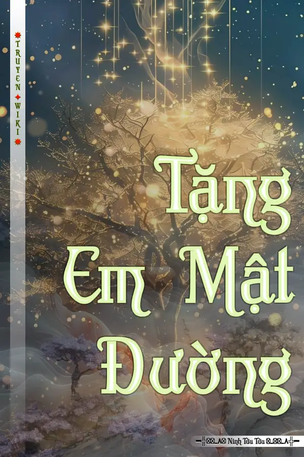 Tặng Em Mật Đường