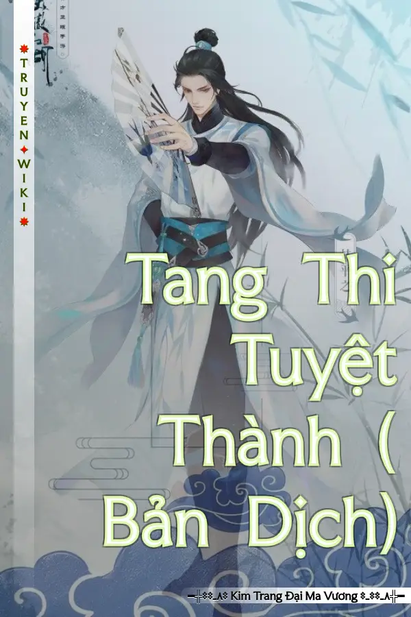 Tang Thi Tuyệt Thành ( Bản Dịch)