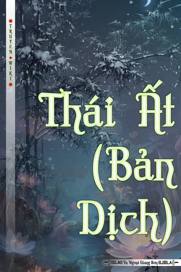 Truyện Thái Ất (Bản Dịch)