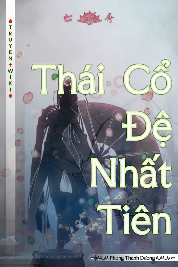 Truyện Thái Cổ Đệ Nhất Tiên