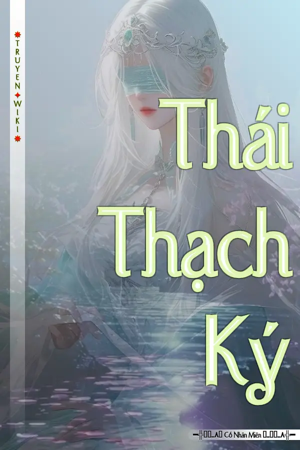 Truyện Thái Thạch Ký