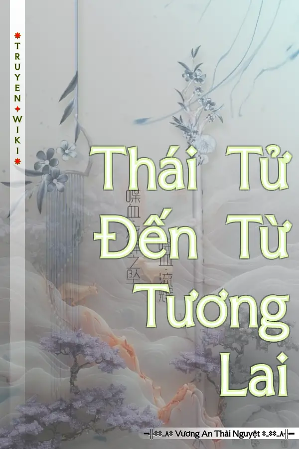 Thái Tử Đến Từ Tương Lai