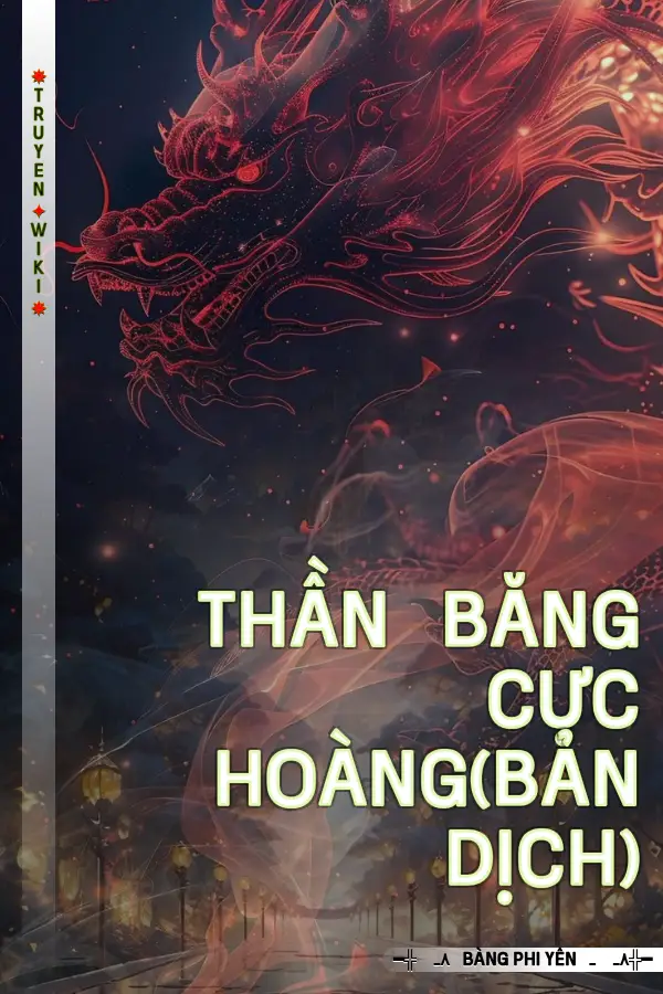 Thần Băng Cực Hoàng(Bản Dịch)