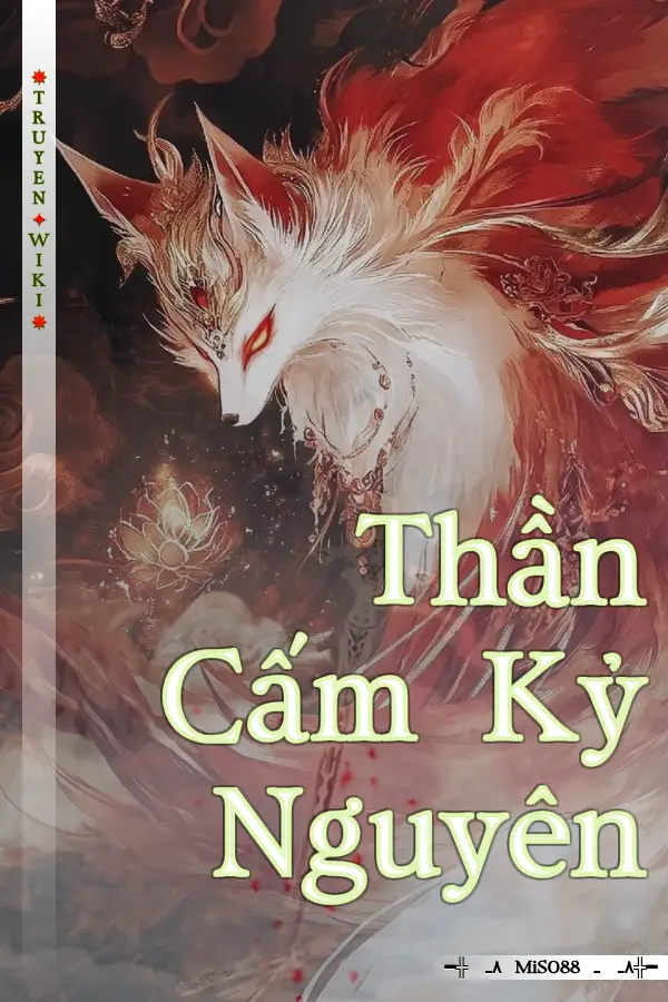 Thần Cấm Kỷ Nguyên