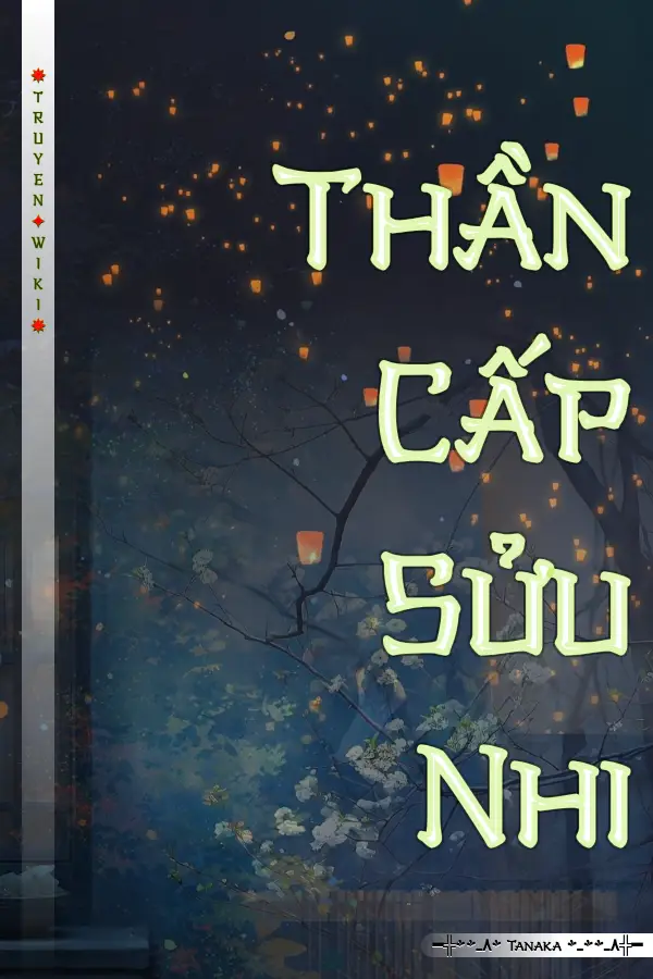 Thần Cấp Sửu Nhi