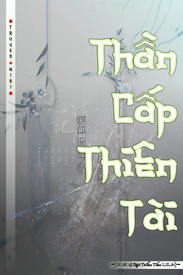 Thần Cấp Thiên Tài