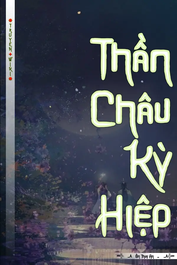 Thần Châu Kỳ Hiệp