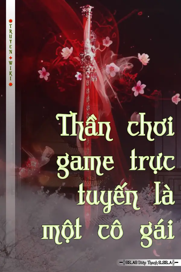 Thần chơi game trực tuyến là một cô gái