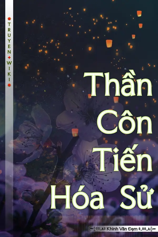 Truyện Thần Côn Tiến Hóa Sử