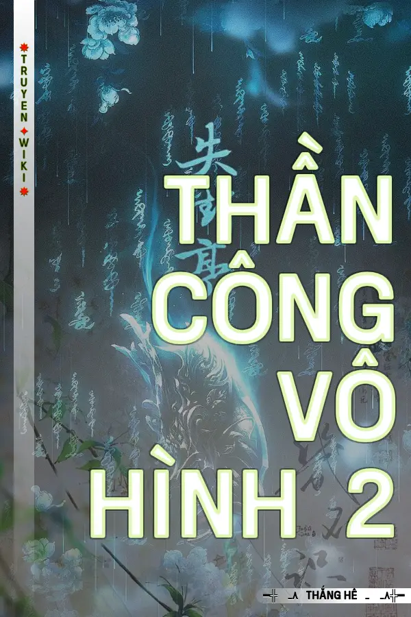 Thần Công Vô Hình 2