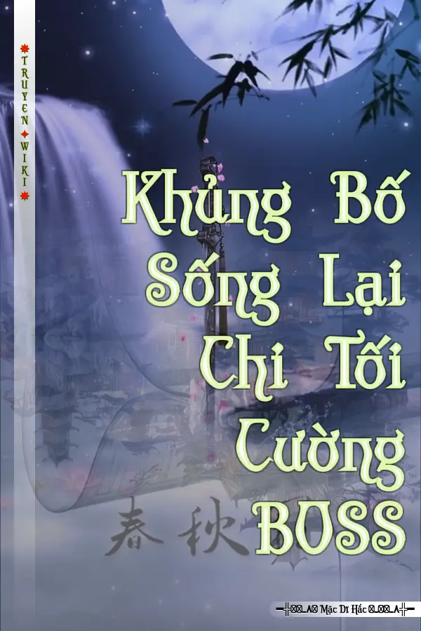 Khủng Bố Sống Lại Chi Tối Cường BOSS