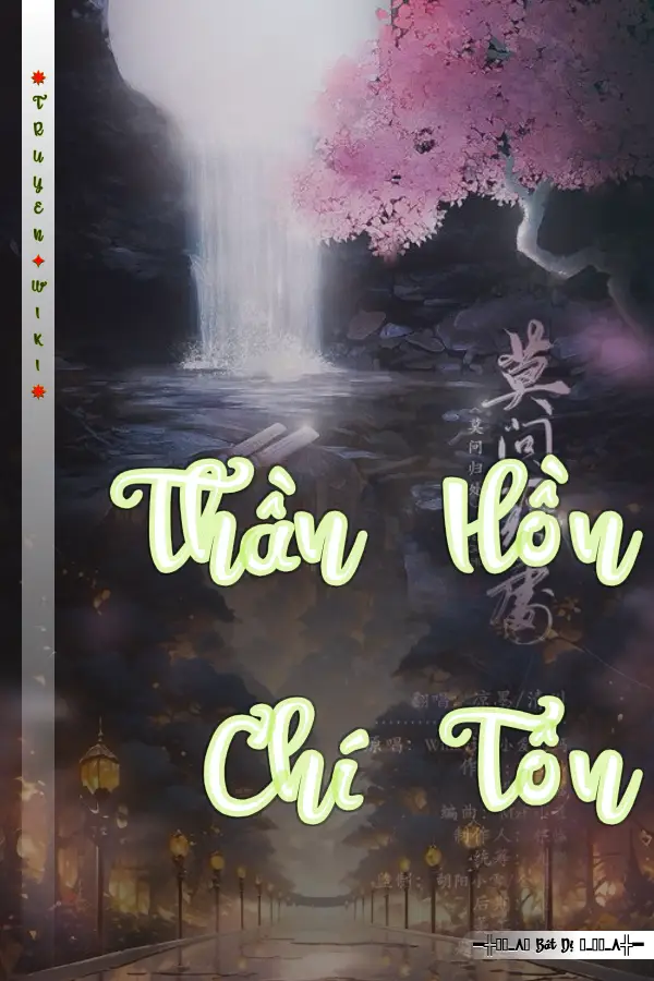 Truyện Thần Hồn Chí Tôn